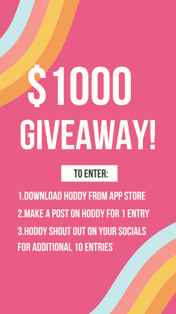 hoddy $1000 giveaway